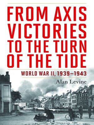 cover image of From Axis Victories to the Turn of the Tide